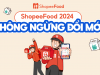  ShopeeFood nâng tầm trải nghiệm người dùng thông qua “vũ trụ” ẩm thực - công nghệ - giải trí trong năm 2024